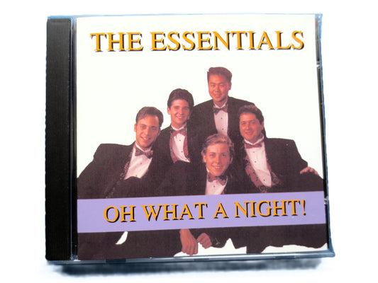 The ESSENTIALS, Oh What a NIGHT, The ESSENTIALS Cd, Merla-Mae Cd, Greatest Hits Cd, Barbershop Cd, Doo Wop Cd, 1994 Compact Disc