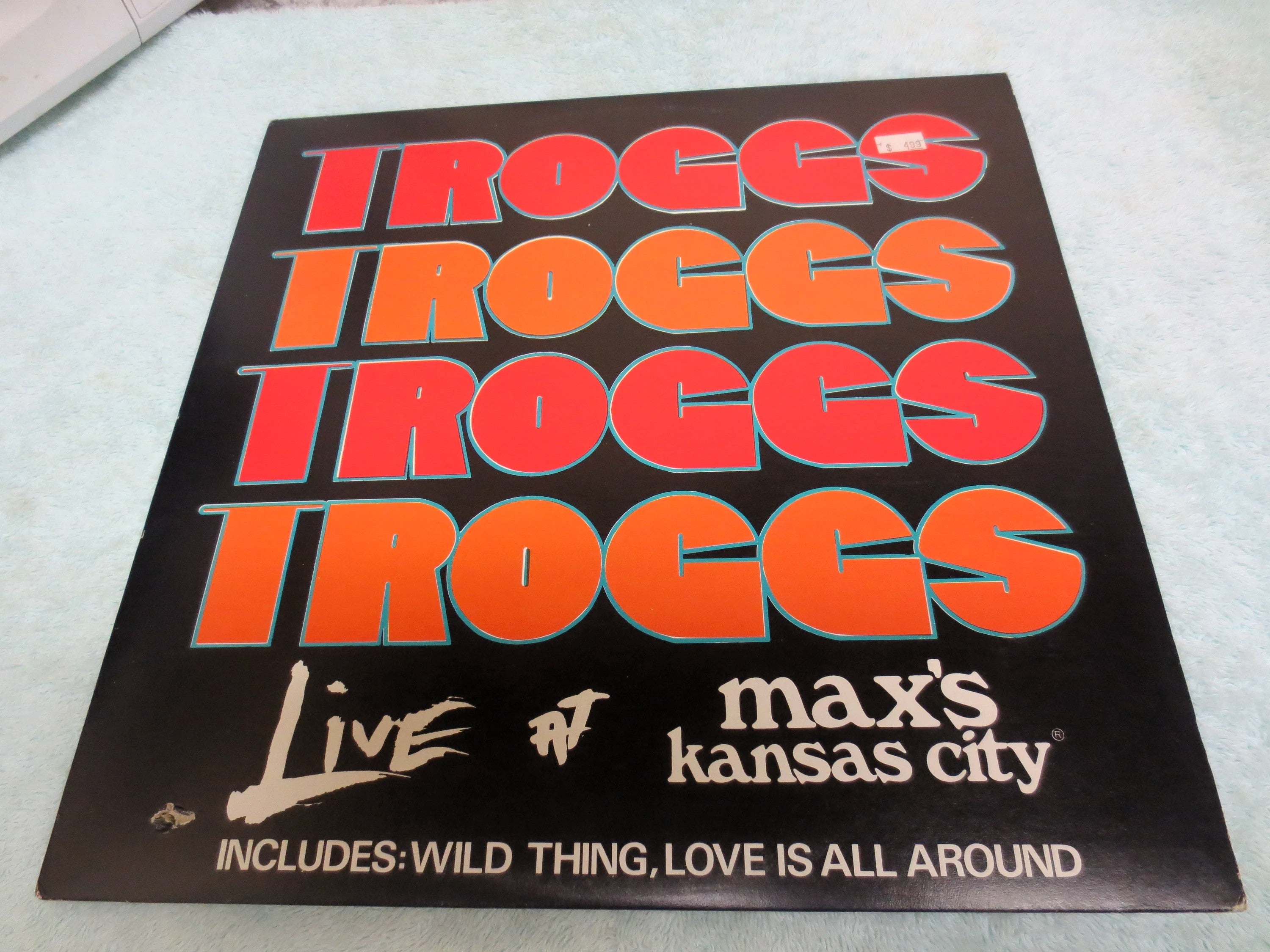 The TROGGS, Live at Max's Kansas City, Vintage Album, 1981 Record, Vinyl Lp