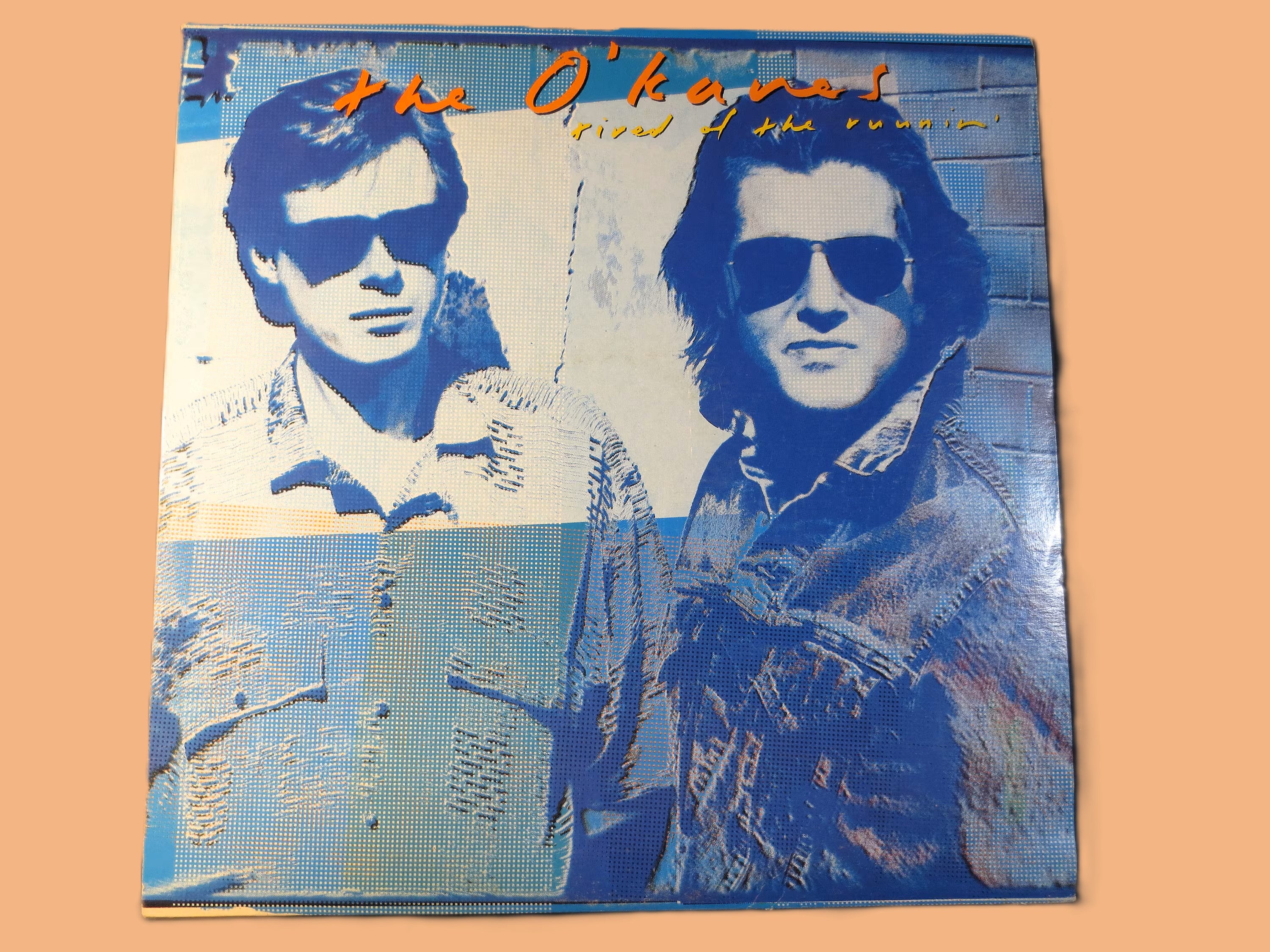 The O'Kanes – Tired of the Runnin' (1988) Vinyl LP
