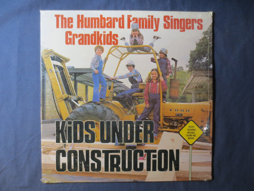 The Humbard Family Singers Grandkids: Kids Under Construction Vinyl LP