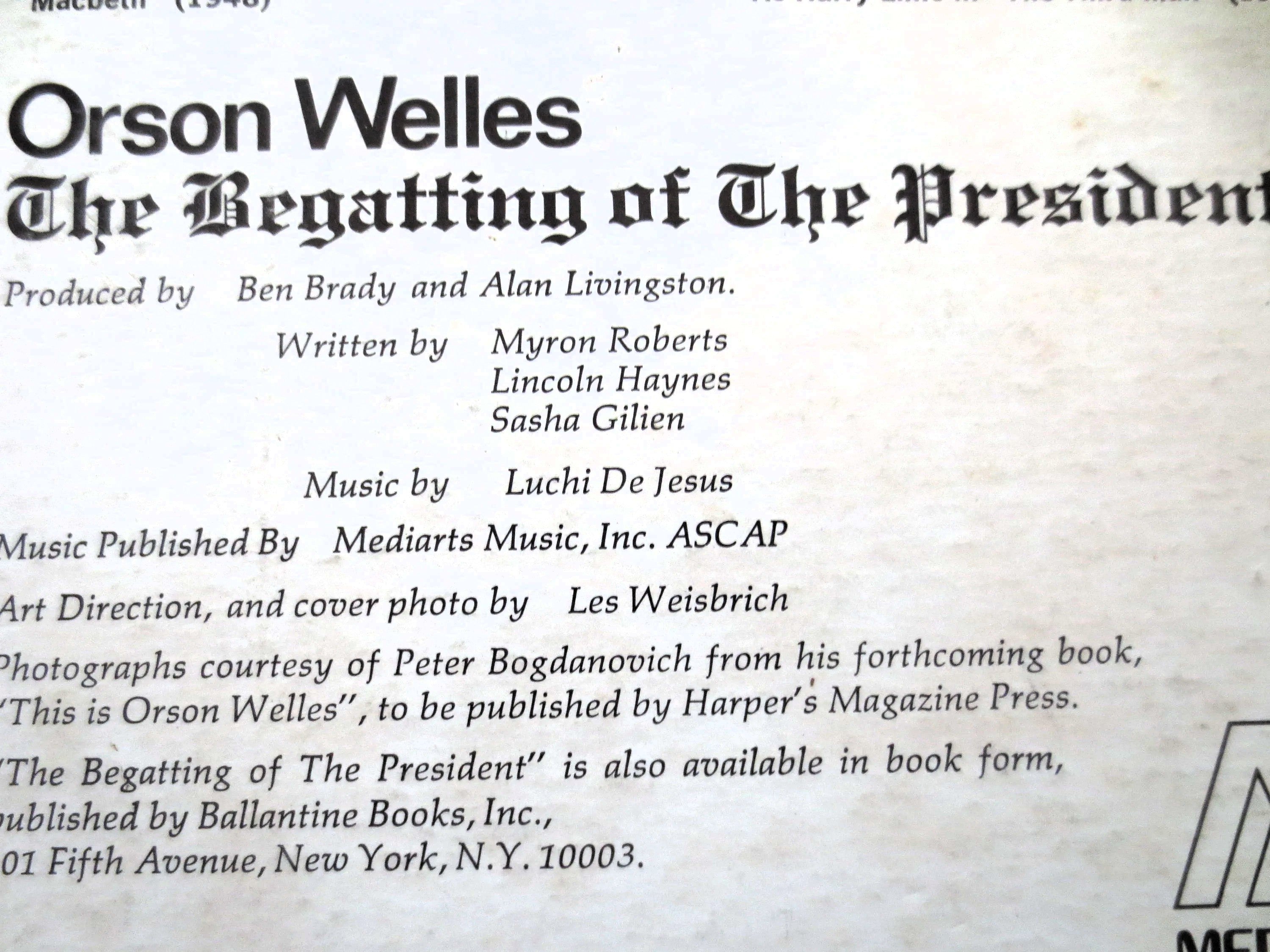Orson Welles – The Begatting of the President (1969) Vinyl LP