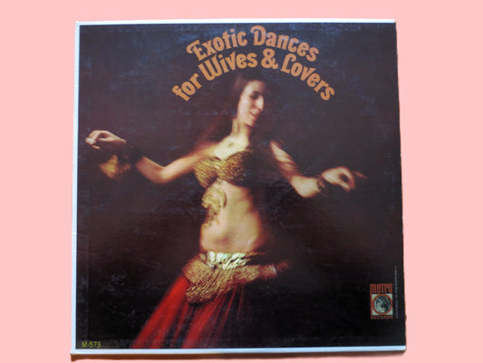 EXOTIC DANCES for Wives & Lovers, Vintage Album, 1966 Record, Vinyl Lp