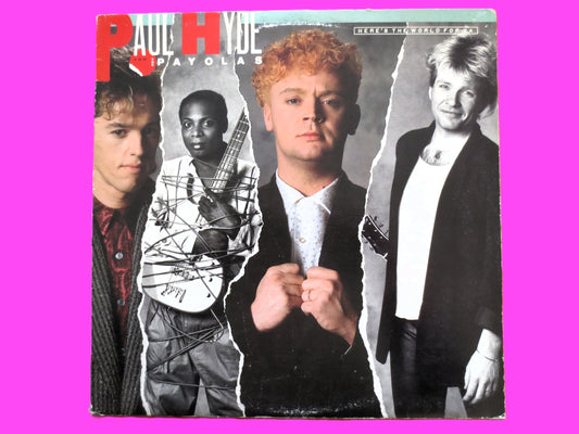 PAUL HYDE & The PAYOLAS, Here's The World For Ya, Vintage Album, 1985 Record, Vinyl Lp