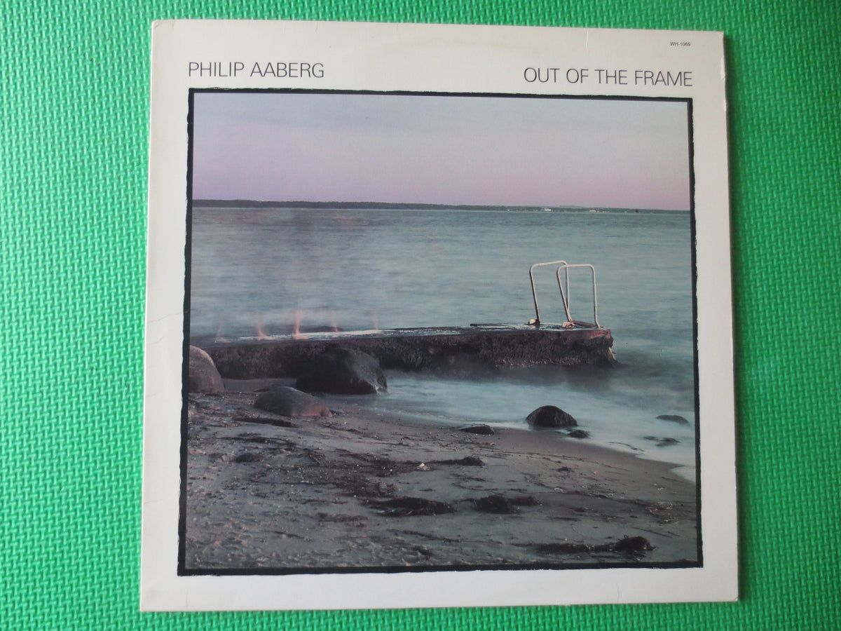 Philip Aaberg - Out of the Frame - 1988 Jazz Vinyl Record
