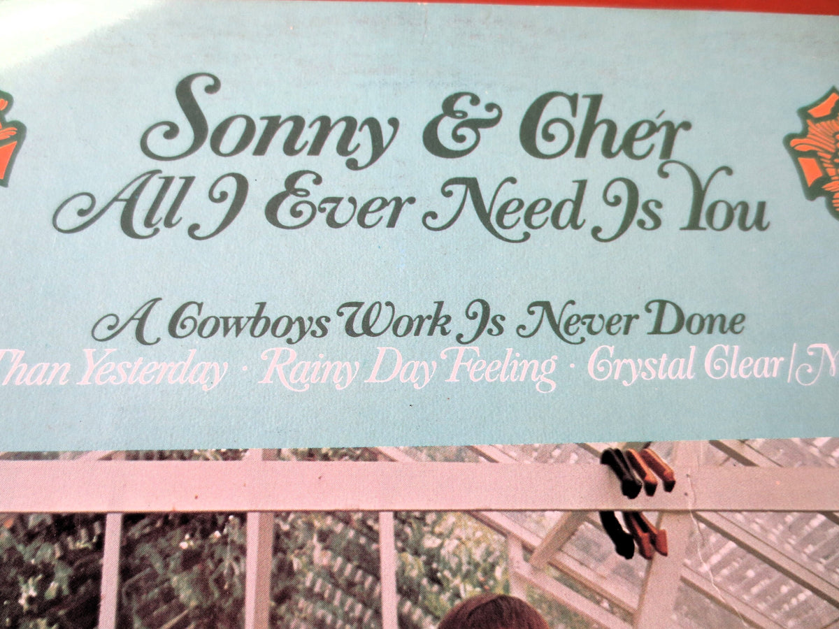 Sonny & Cher – All I Ever Need Is You (1972) Vinyl LP