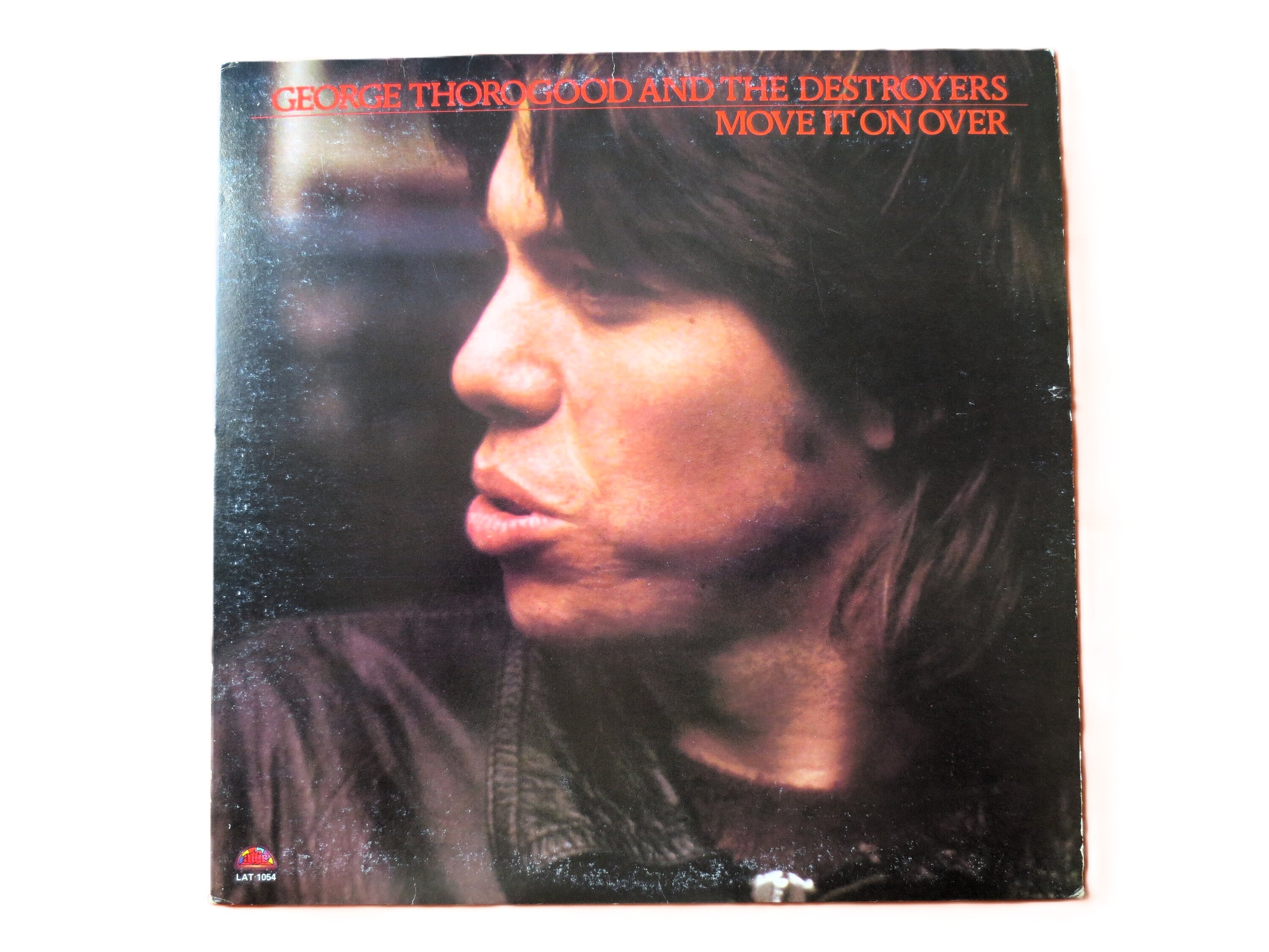 George Thorogood & the Destroyers – Move It On Over (1978) Vinyl LP