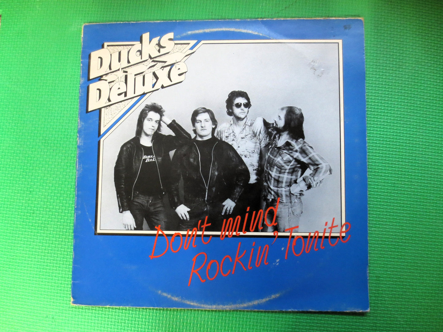 DUCK'S DELUXE, Don't Mind ROCKIN' Tonite, Duck's Deluxe Albums, Duck's Deluxe Record, Duck's Deluxe Lps, Lps, 1978 Albums