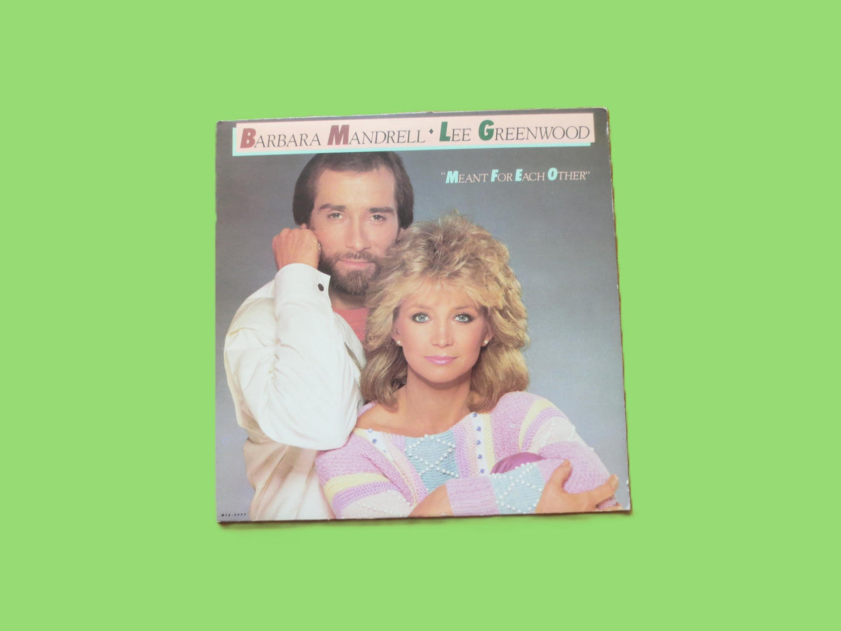 BARBARA MANDRELL, Lee Greenwood, Meant For Each Other, Vintage Album, 1984 Record, Vinyl Lp