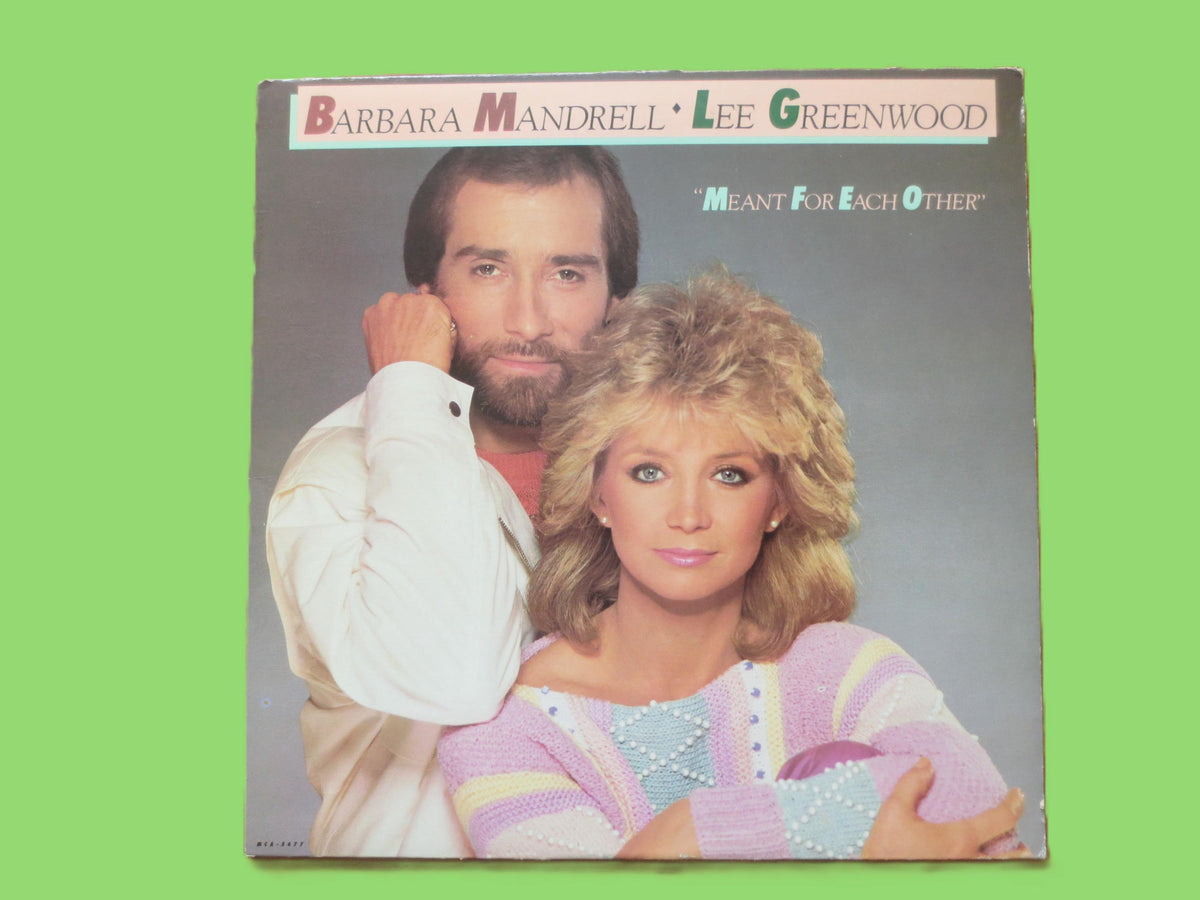 BARBARA MANDRELL, Lee Greenwood, Meant For Each Other, Vintage Album, 1984 Record, Vinyl Lp