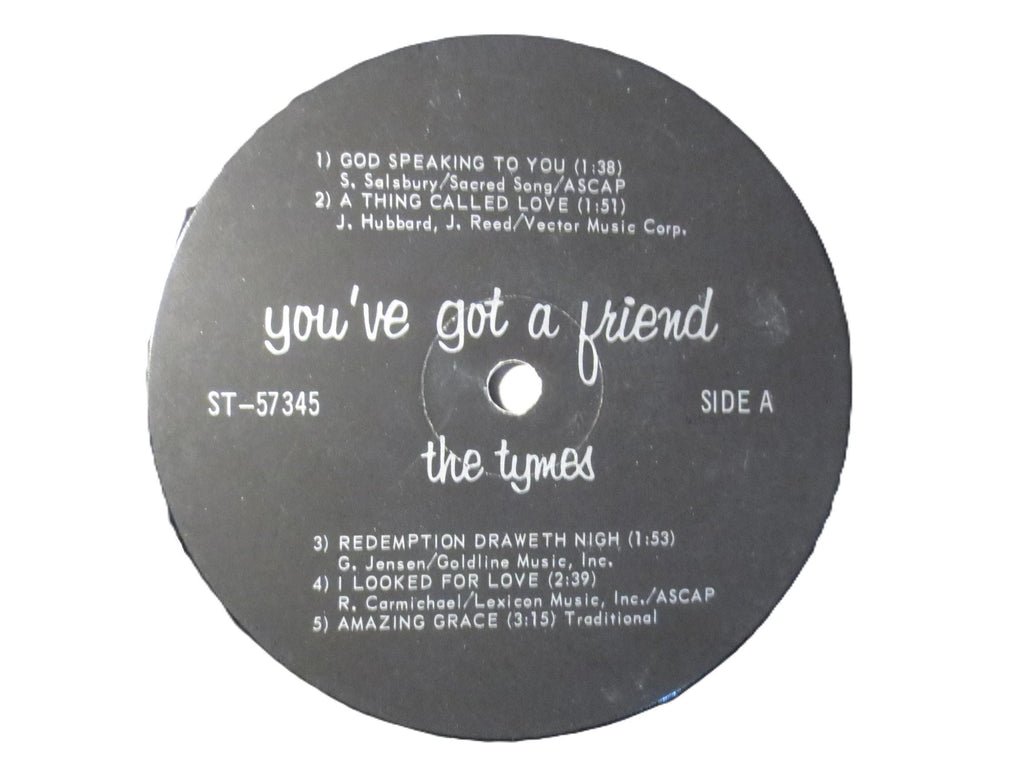 The Tymes - You've Got A Friend LP - 1970 Vintage Vinyl Record