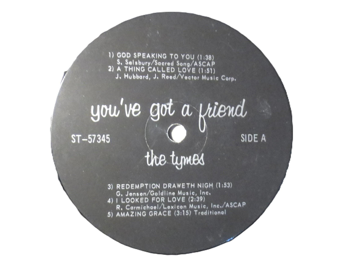 The Tymes - You've Got A Friend LP - 1970 Vintage Vinyl Record