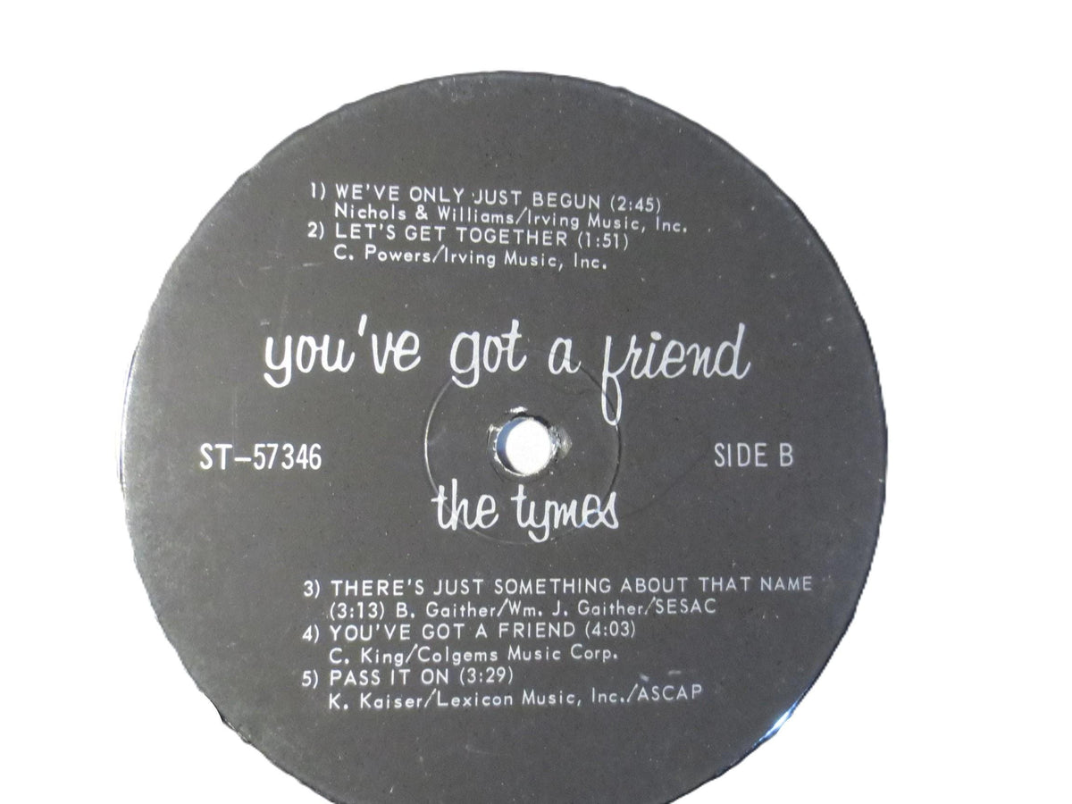The Tymes - You've Got A Friend LP - 1970 Vintage Vinyl Record