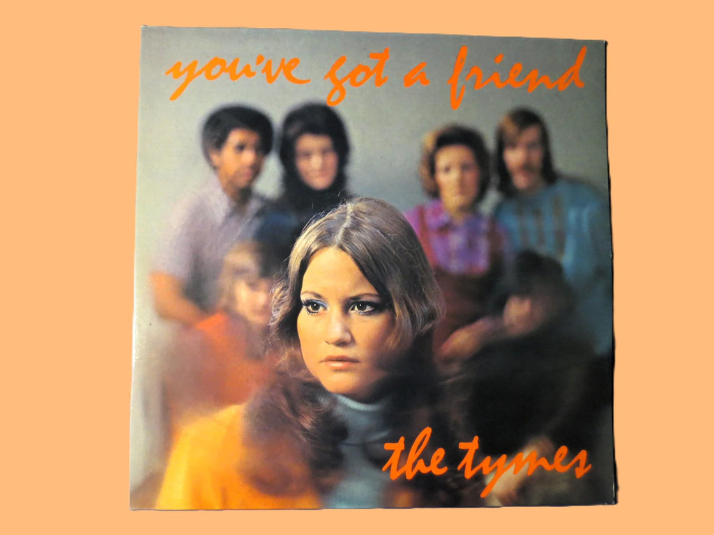 The Tymes - You've Got A Friend LP - 1970 Vintage Vinyl Record