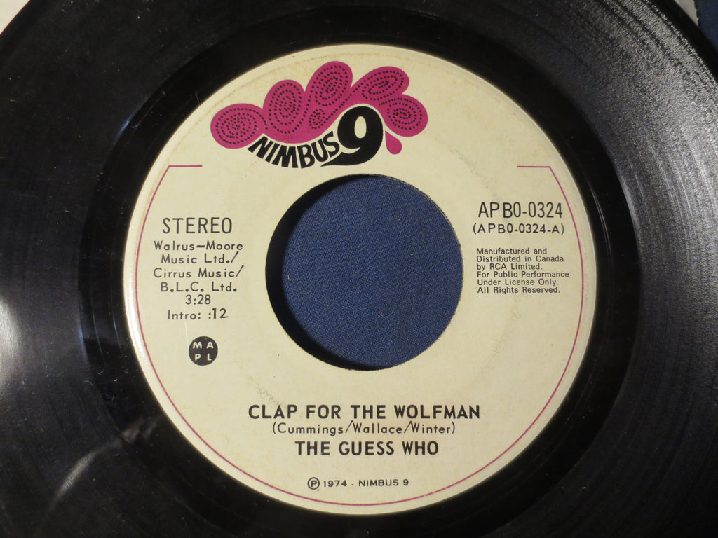 The Guess Who – Clap for the Wolfman (1974) 45 RPM Single