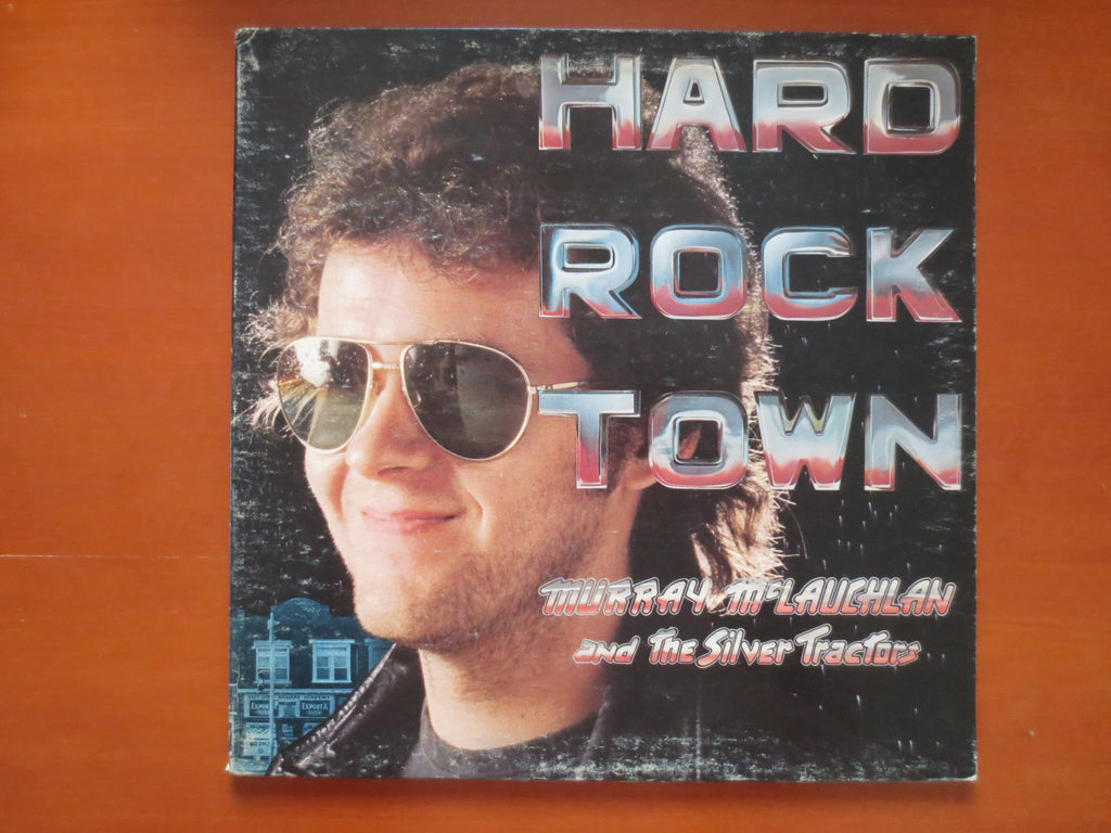 Murray McLauchlan – Hard Rock Town (1977) Vinyl LP