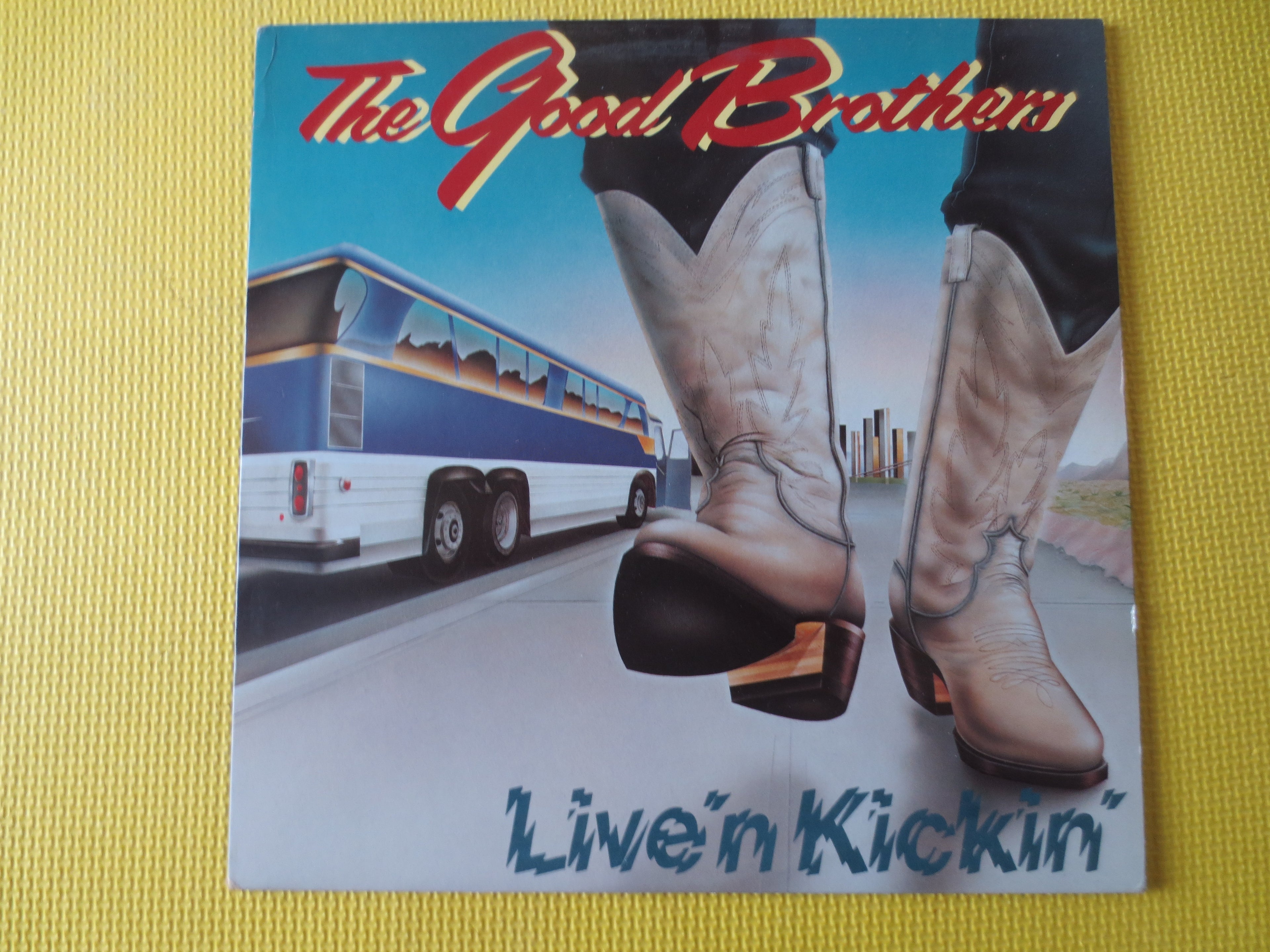 The GOOD BROTHERS, Live 'n KICKIN', Country Music, 1987 Record, Vinyl Lp