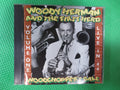 Woody Herman – Woodchopper's Ball (1990) CD