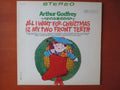 Arthur Godfrey – All I Want for Christmas Is My Two Front Teeth (1967) [Vinyl LP]