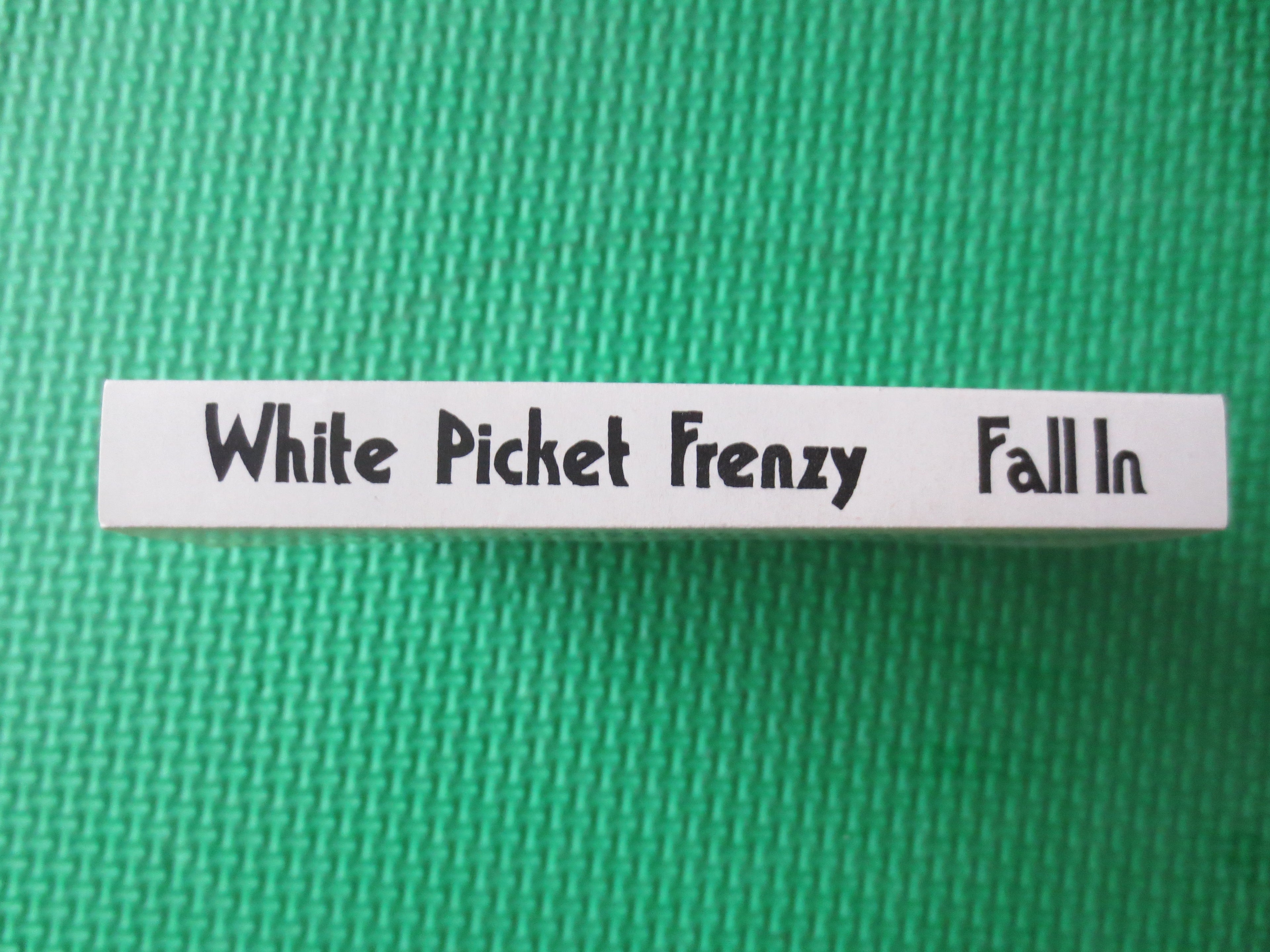 White Picket Frenzy – Fall In (1990) Cassette