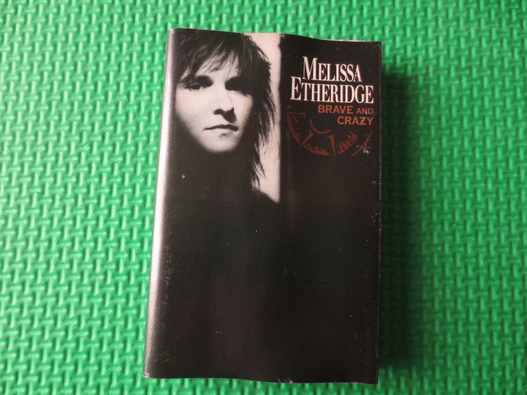 Melissa Etheridge – Brave and Crazy (1989) Cassette