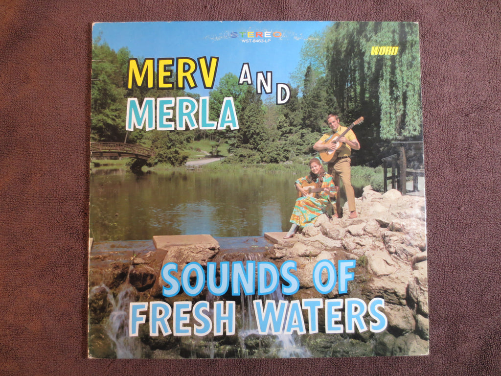 Merv & Merla – Sounds of Fresh Waters (c.1970) Vinyl LP
