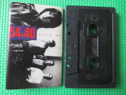 54-40, 54-40 SHOW ME, 54-40 Tape, 54-40 Cassette, 54-40 Album, Tape Cassette, Rock Cassette, Cassette Music, 1987 Cassette