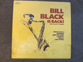 Bill Black – Bill Black Is Back (1973) Vinyl LP