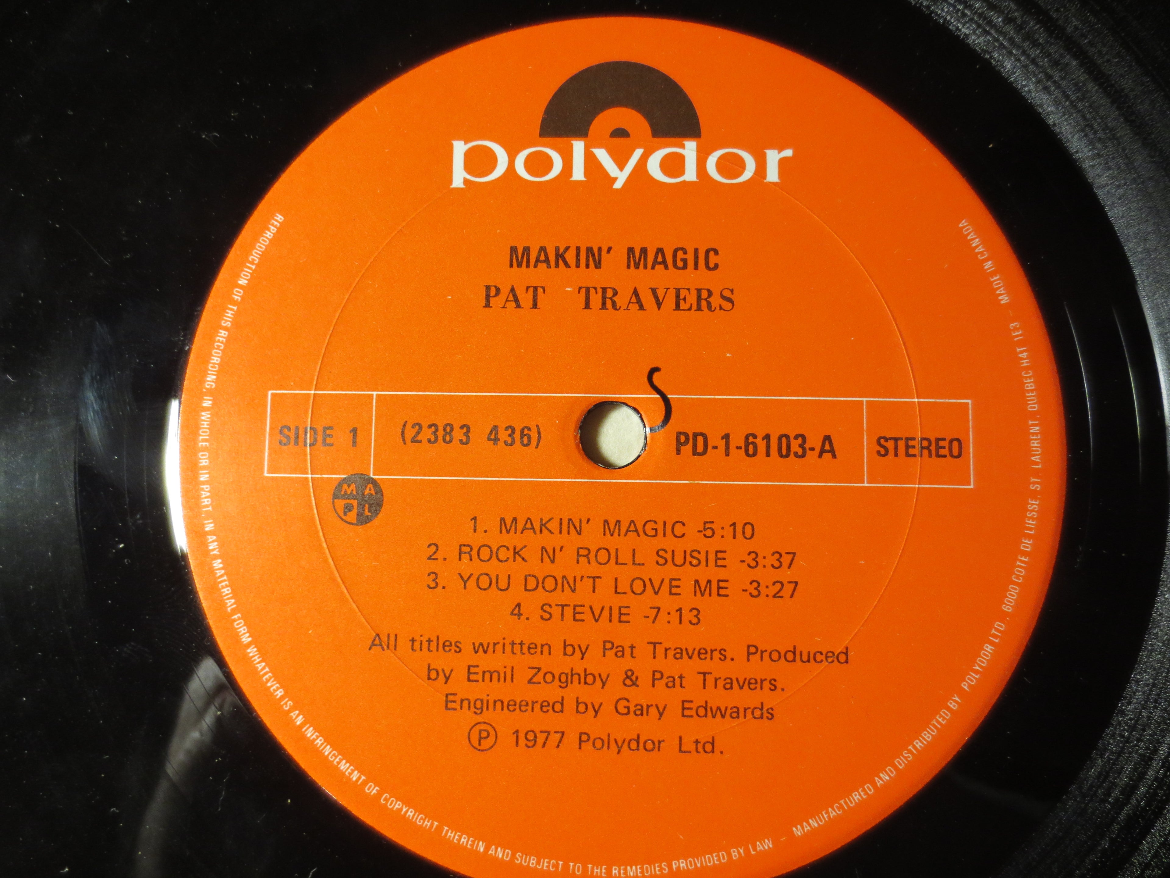 Pat Travers – Makin' Magic (1977) Vinyl LP