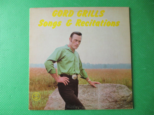 GORD GRILLS, SONGS and Recitations, Gord Grills Records, Gord Grills lp, Gord Grills Albums, Vintage Vinyl, 1968 Records