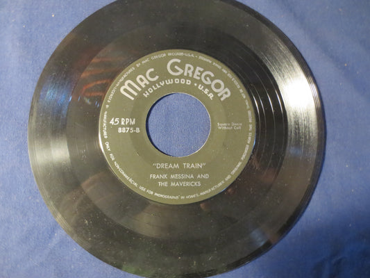 FRANK MESSINA and the MAVERICKS, Dream Train, Square Dance Records, Country Record, 45 Rpm Records, Vintage Vinyl, Vinyl Lp
