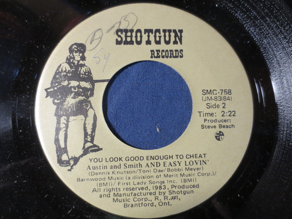 Austin & Smith – Easy Lovin' / You Look Good Enough to Cheat (1983) 45 RPM Vinyl