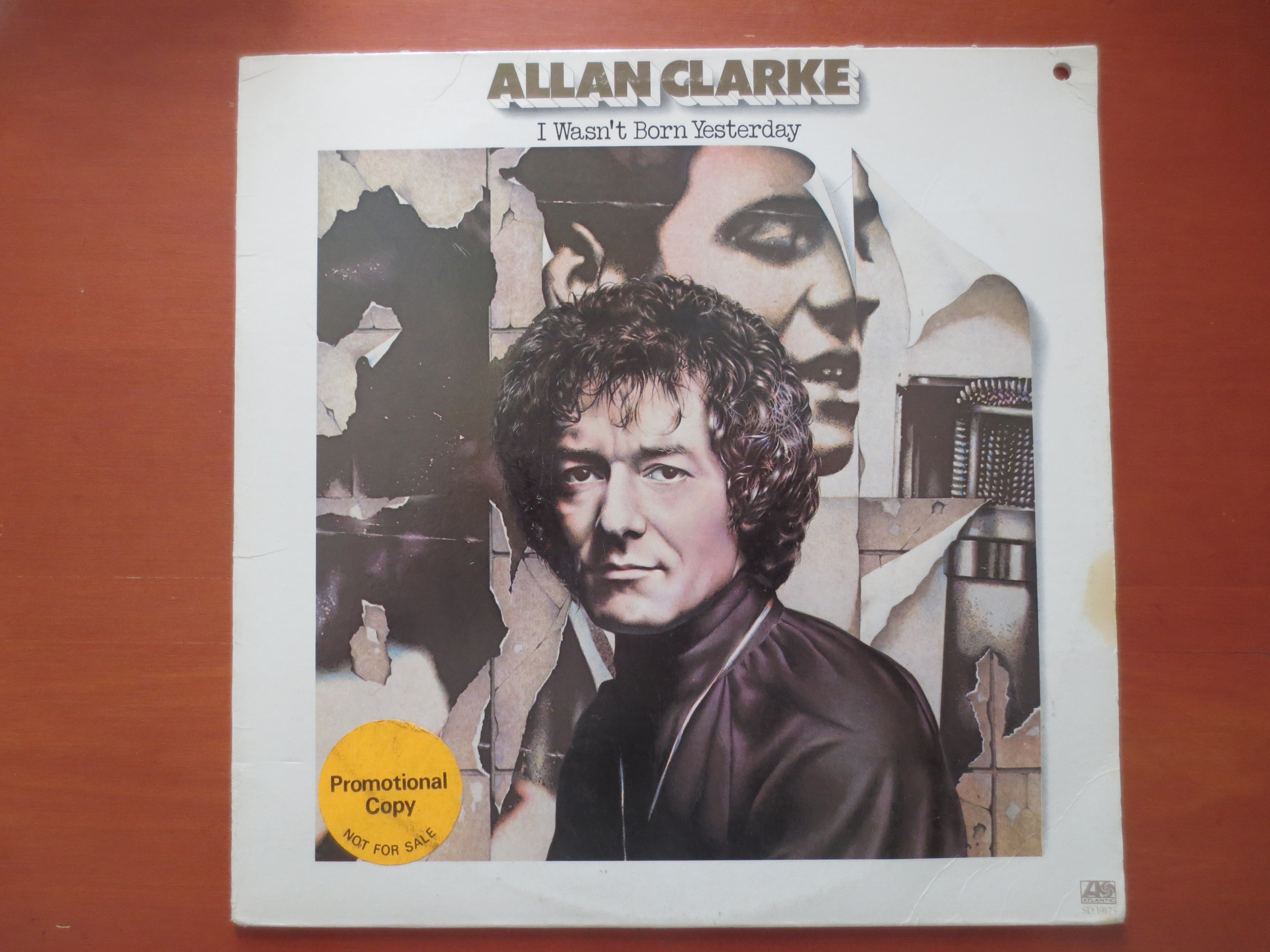 Allan Clarke – I Wasn't Born Yesterday (1978) Vinyl LP