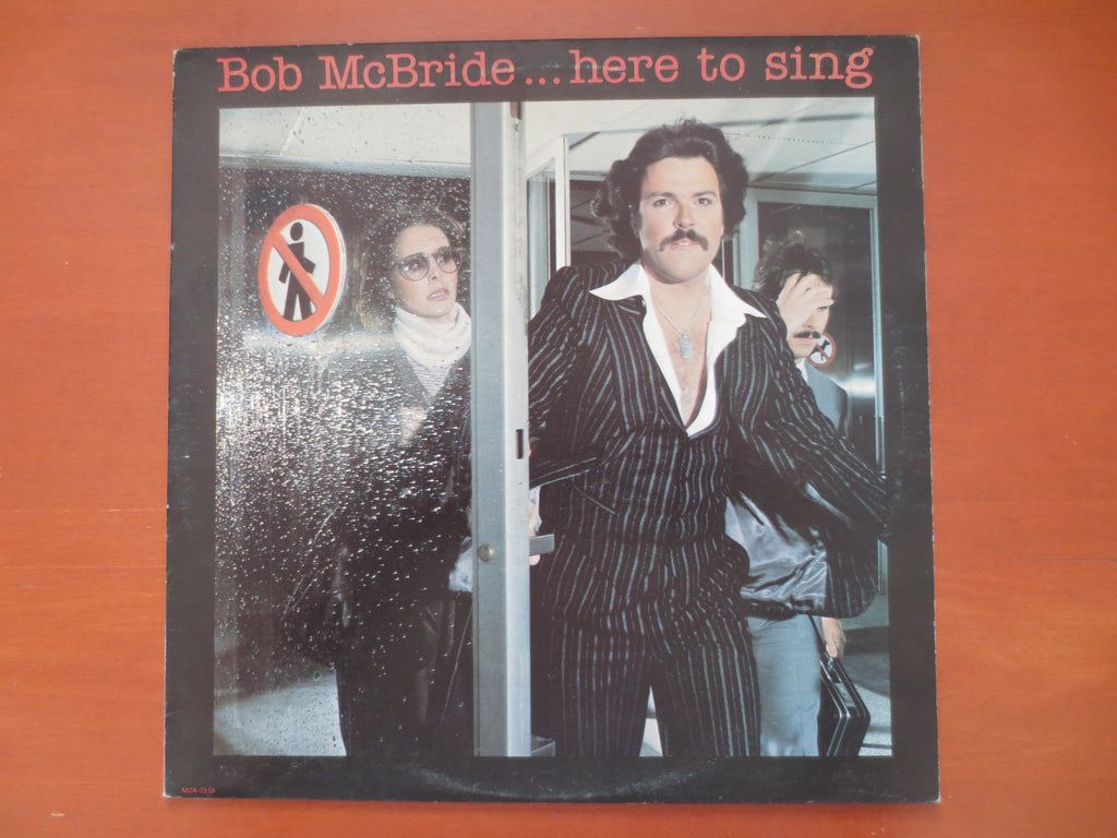 Bob McBride – Here to Sing (1978) Vinyl LP
