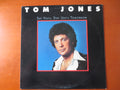 Tom Jones – Say You'll Stay Until Tomorrow (1977) Vinyl LP