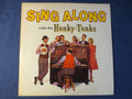 Sing Along With the Honky Tonks (1961) Vinyl LP
