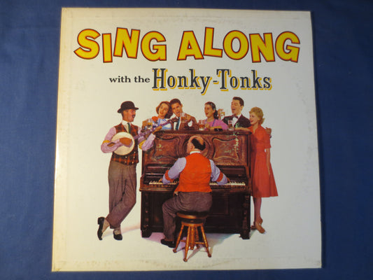 SING Along with the HONKY TONKS, Ragtime Records, Honky Tonk Records, Vintage Vinyl, Record Vinyl, Record, Lp, 1961 Records