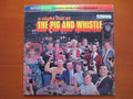 Pig and Whistle – Ragtime & Fiddle Sing-Along (1967) Vinyl LP
