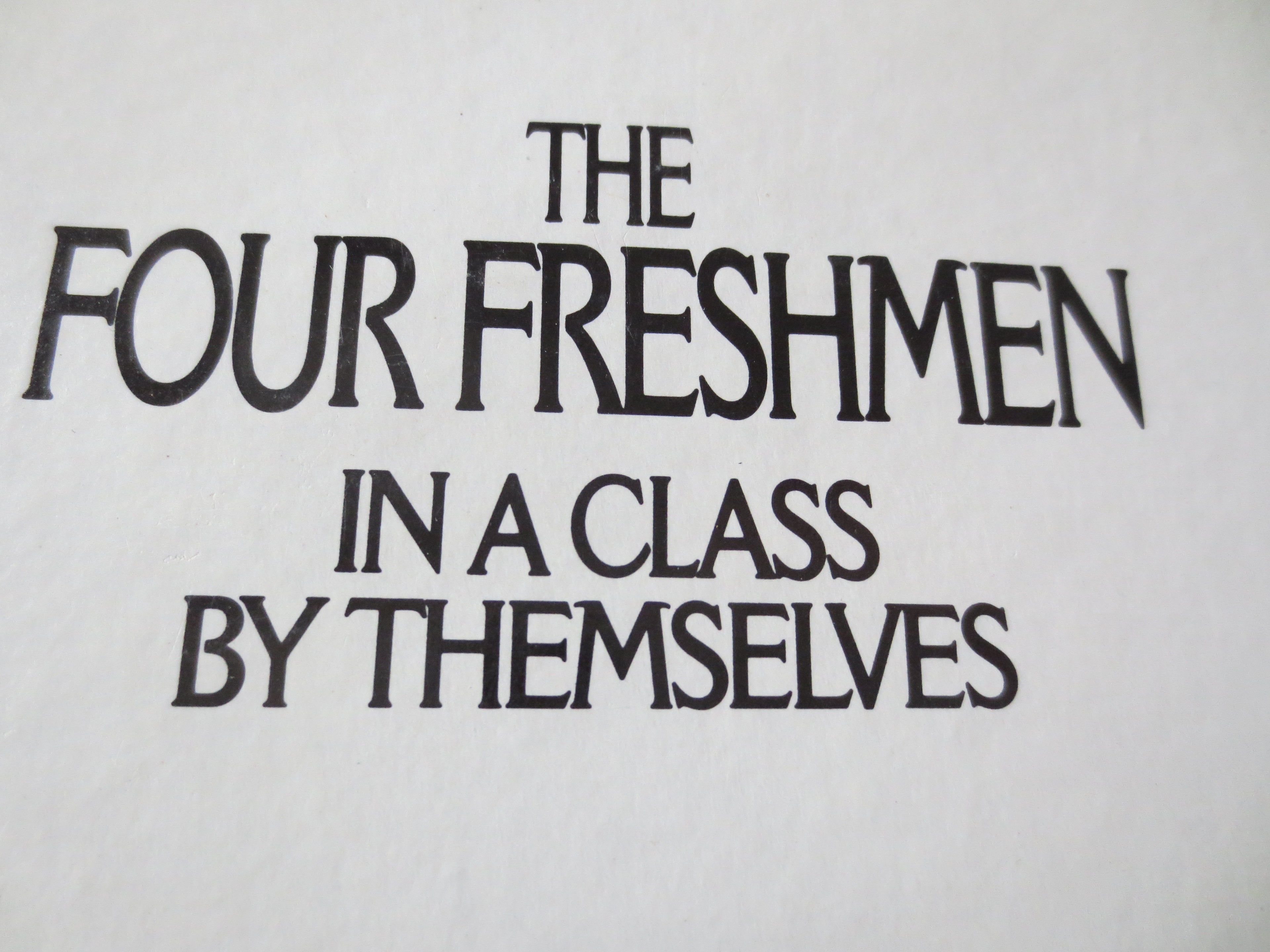 The Four Freshmen – In a Class by Themselves (1982) Vinyl LP