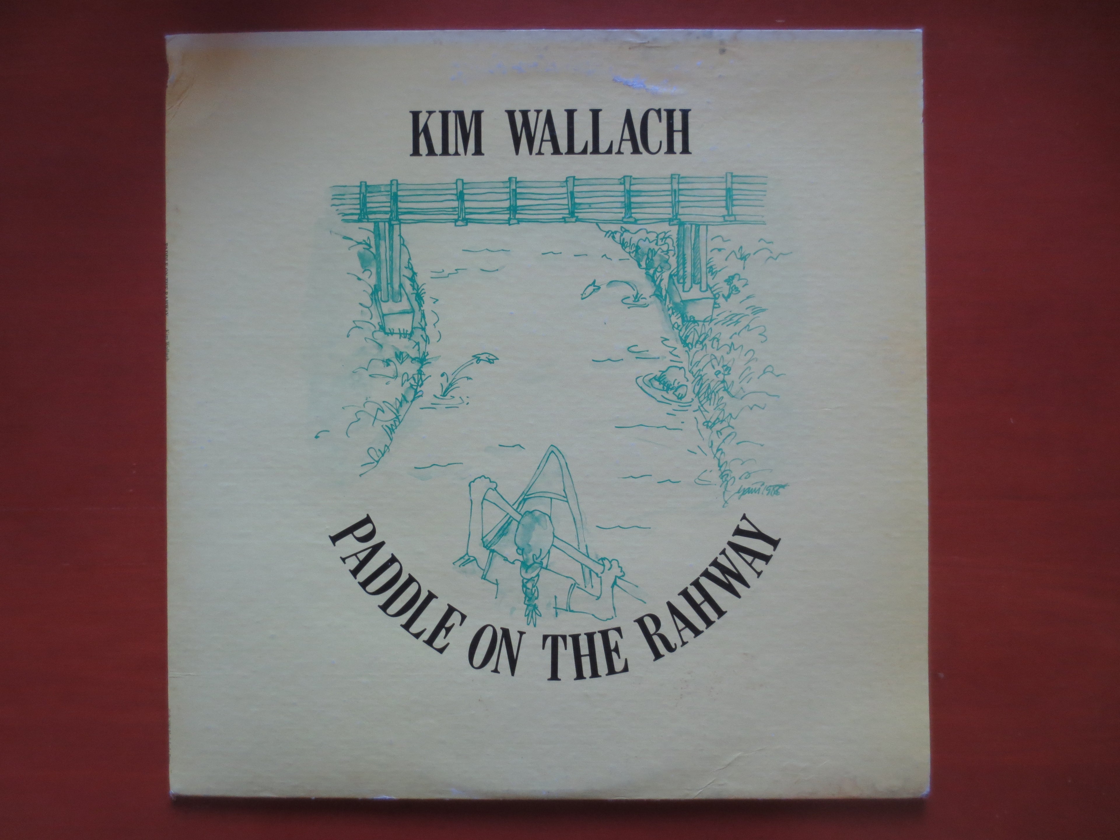 Kim Wallach – Paddle on the Rahway (1985) Vinyl LP