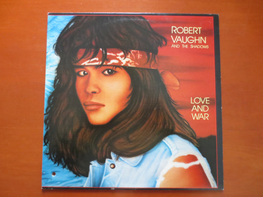 ROBERT VAUGHN, the SHADOWS Album, Love and War Album, Robert Vaughn Record, Robert Vaughn Vinyl, Lps, 1987 Records