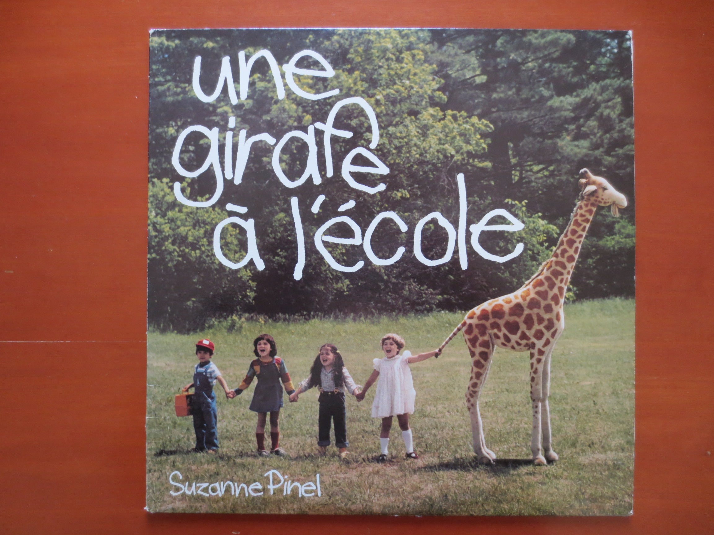 Suzanne Pinel – Une Girafe à l'École (1980) Vinyl LP