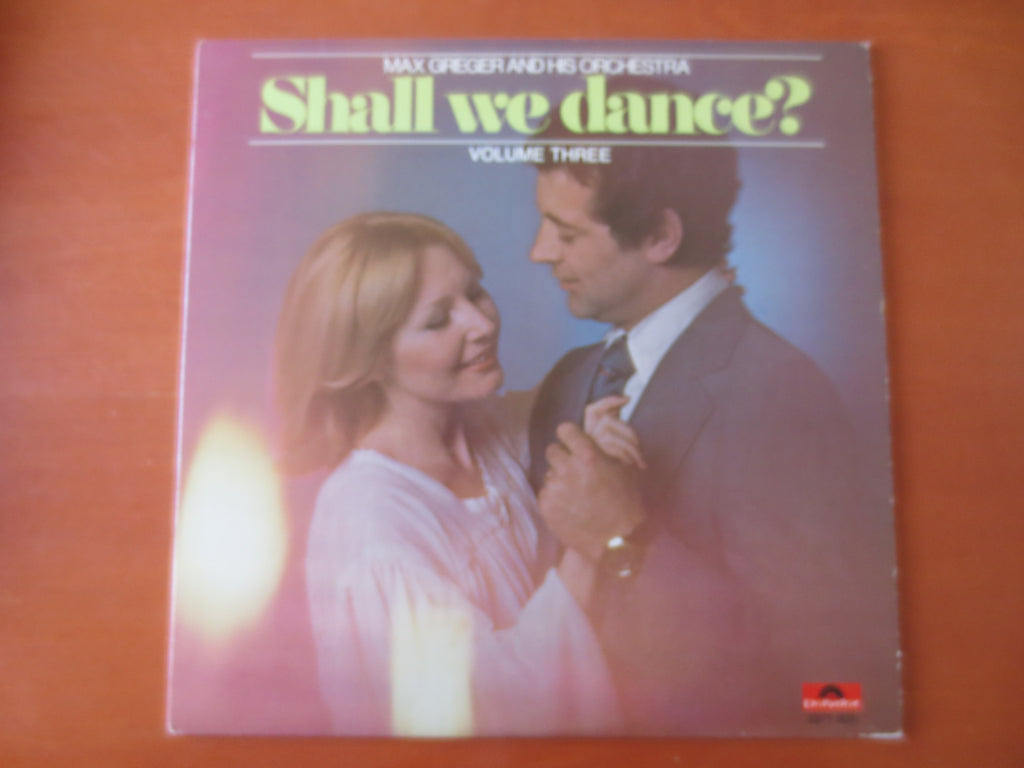 Max Greger – Shall We Dance Volume Three (1971) Vinyl LP