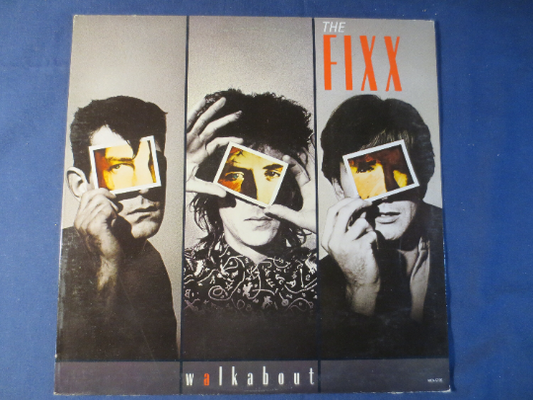 The FIXX, WALKABOUT, The FIXX Album, The Fixx Record, The Fixx Lp, Rock Record, Rock Album, Vinyl Album, Lps, 1986 Records